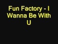 Fun Factory I Wanna Be With You Wmv