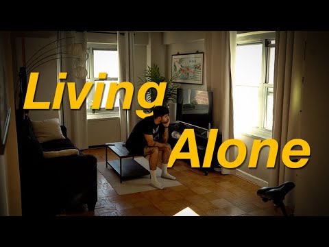 what they dont tell you about living alone.