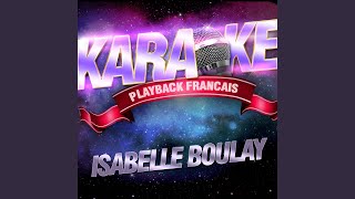 Aimons Nous — Karaoké Avec Chant Témoin — Rendu Célèbre Par Isabelle Boulay