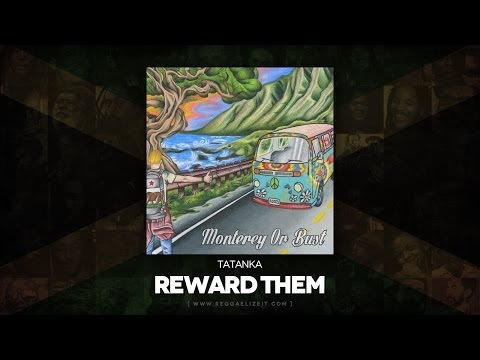 Tatanka - Reward Them (Monterey Or Bust) VPAL Music - May 2014