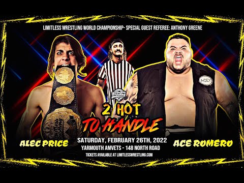 TITLE MATCH Alec Price vs Ace Romero Fan Made Promo Video (LIMITLESS - 2 HOT TO HANDLE 02/26/22)