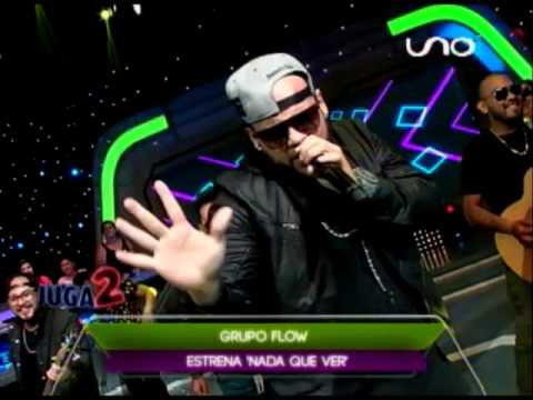 El Grupo flow, canta “Nada que ver”