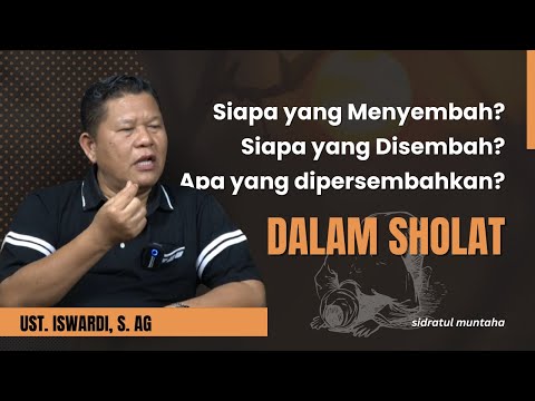 WHO WORSHIP❓WHO IS BEING WORSHIP❓| UST. ISWARDI, S. AG