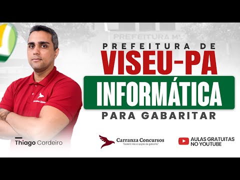 Concurso VISEU-PA: Informática – Teoria Completa e Conteúdos que Mais Caem