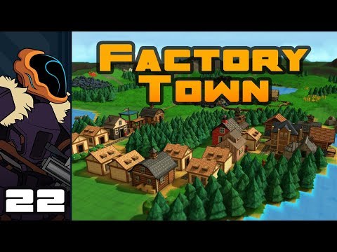 Let's Play Factory Town [Early Access] - PC Gameplay Part 22 - Industrial Education