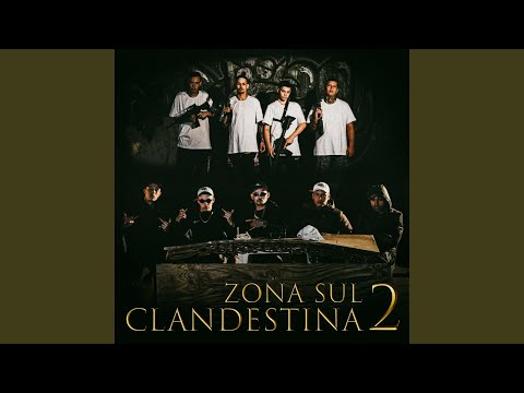 Zona Sul Clandestina 2