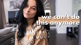 we're not doing this anymore | 10 things we can no longer ignore