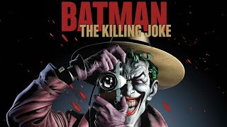 The Killing Joke (2016) Analysis