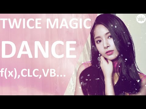 [K-Pop Magic Dance] TWICE - (f(x), CLC, ITZY, BLACKPINK, ...)