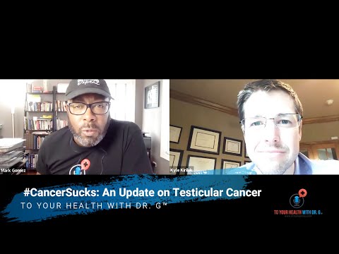 #CancerSucks: An Update on Testicular Cancer | Episode #84