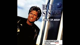 Blue System    For The Children