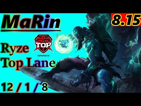 MaRin as Ryze Top Lane - S8 Patch 8.15 - KR Master - Full Gameplay