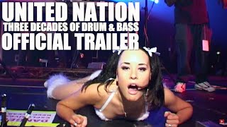 UNITED NATION: THREE DECADES OF DRUM & BASS Official Trailer 2020 Documentary
