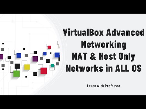 VirtualBox Advanced Networking  | NAT and Host Only Networks in ALL OS