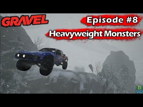 Gravel | Walkthrough | Episode 8 - Heavyweight Monsters