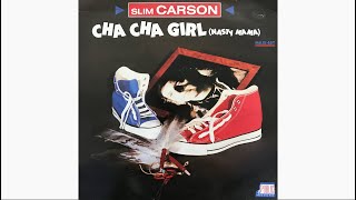 Slim Carson - Cha Cha Girl (Instrumental Version)