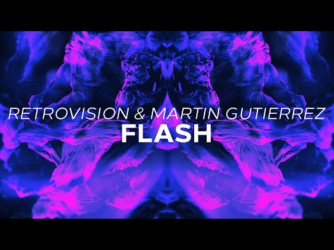 RetroVision & Martin Gutierrez - Flash