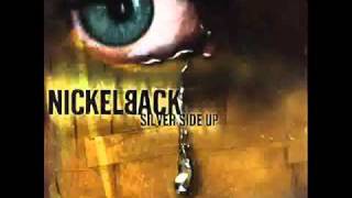 Nickelback- Learn The Hard Way.