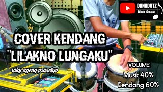 Download lagu COVER KENDANG | LILAKNO LUNGAKU (losskita) | VERSI KOPLO - JARANAN AKAI MPX8 mp3