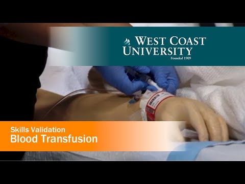 Skills Validation - Blood Transfusion