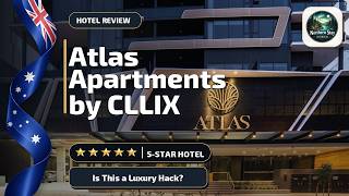 Atlas Apartments by CLLIX - Is This a Luxury Hack? | Brisbane, Australia🏨