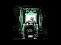 Slim Thug - Go Long (ft. Z-Ro & Nipsey Hussle)