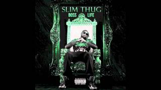 Slim Thug - Go Long (ft. Z-Ro &amp; Nipsey Hussle)