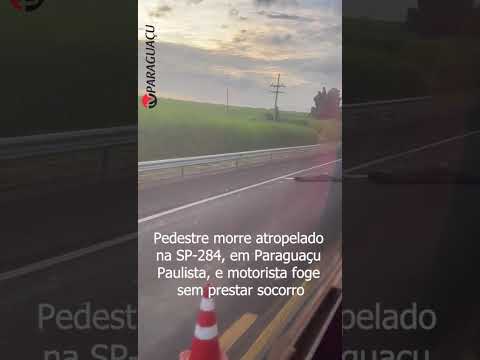 Pedestre morre atropelado na SP-284, em Paraguaçu Paulista, e motorista foge sem prestar socorro