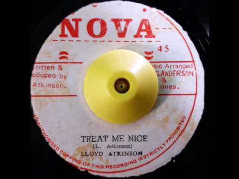 Lloyd Atkinson - Treat Me Nice + Dub 