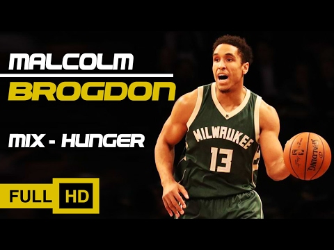 Malcolm Brogdon Mix - Hunger