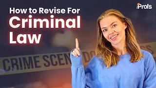 How to Revise For Criminal Law | What You'll Learn and How to Succeed