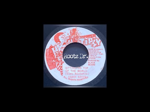 Glen Riccs - Sitting on Top Of The World + Version 7” Mister Tipsy Jamaica