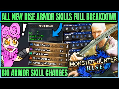 ALL New Armor Skills Showcase + Huge Changes to Old Skills + Attack/Affinity - Monster Hunter Rise!