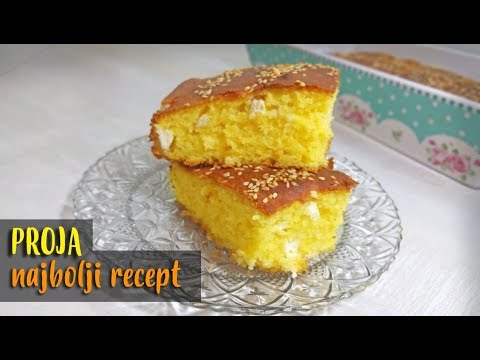 Proja sa sirom  - Najbolji i najjednostavniji recept