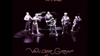 Van der Graaf Generator - Still Life (live)