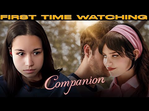 Companion |TOXIC MASCULINITY IFirst Time Watching | Movie Reaction | Movie Review | Movie Commentary