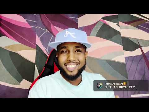 PART 2 \ ABDIKADIR ROYAL SHEEKADIISII TAHRIIBTA