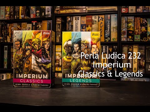 Perla Ludica 232 - Imperium. Classics & Legends