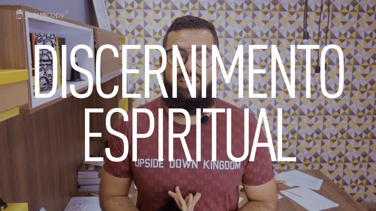 DISCERNIMENTO ESPIRITUAL - Douglas Gonçalves