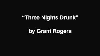 Three Nights Drunk