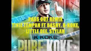 Pass Out Remix - Tinie Tempah, Bashy, K-Koke, Little Dee, Stylah