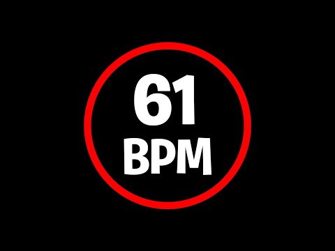 61 BPM - 4/4 - METRONOME - DRUMS CLICK TRACK