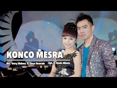 Gerry Mahesa Ft. Tasya Rosmala - Konco Mesra (Official Music Video)