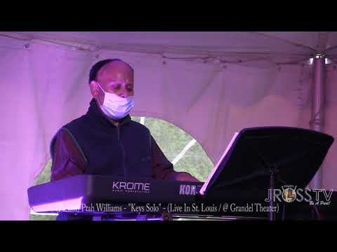 James Ross @  Ptah Williams - "Keys Solo" - www.Jross-tv.com (St. Louis)