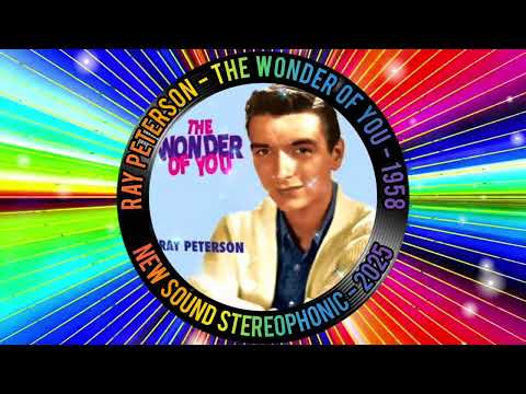 RAY PETERSON - THE WONDER OF YOU - 1958 - NEW SOUND STEREOPHONIC - 2025