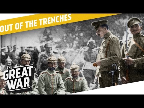 Flamethrower Units  - Handling of Prisoners - Artillery Fuzes I OUT OF THE TRENCHES