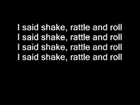 Bill Haley - Shake, Rattle and Roll lyrics