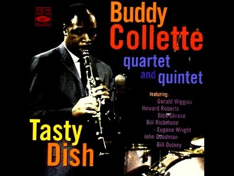 Buddy Collette Quintet - You Better Go Now