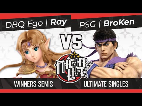 Nightlife 61: DBQ Ego | Ray (Zelda) vs PSG | BroKen (Ryu) Winners Semis