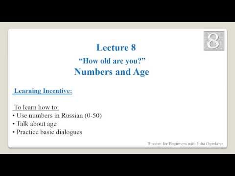 Russian Numbers and Age for Beginners (based on TORFL)